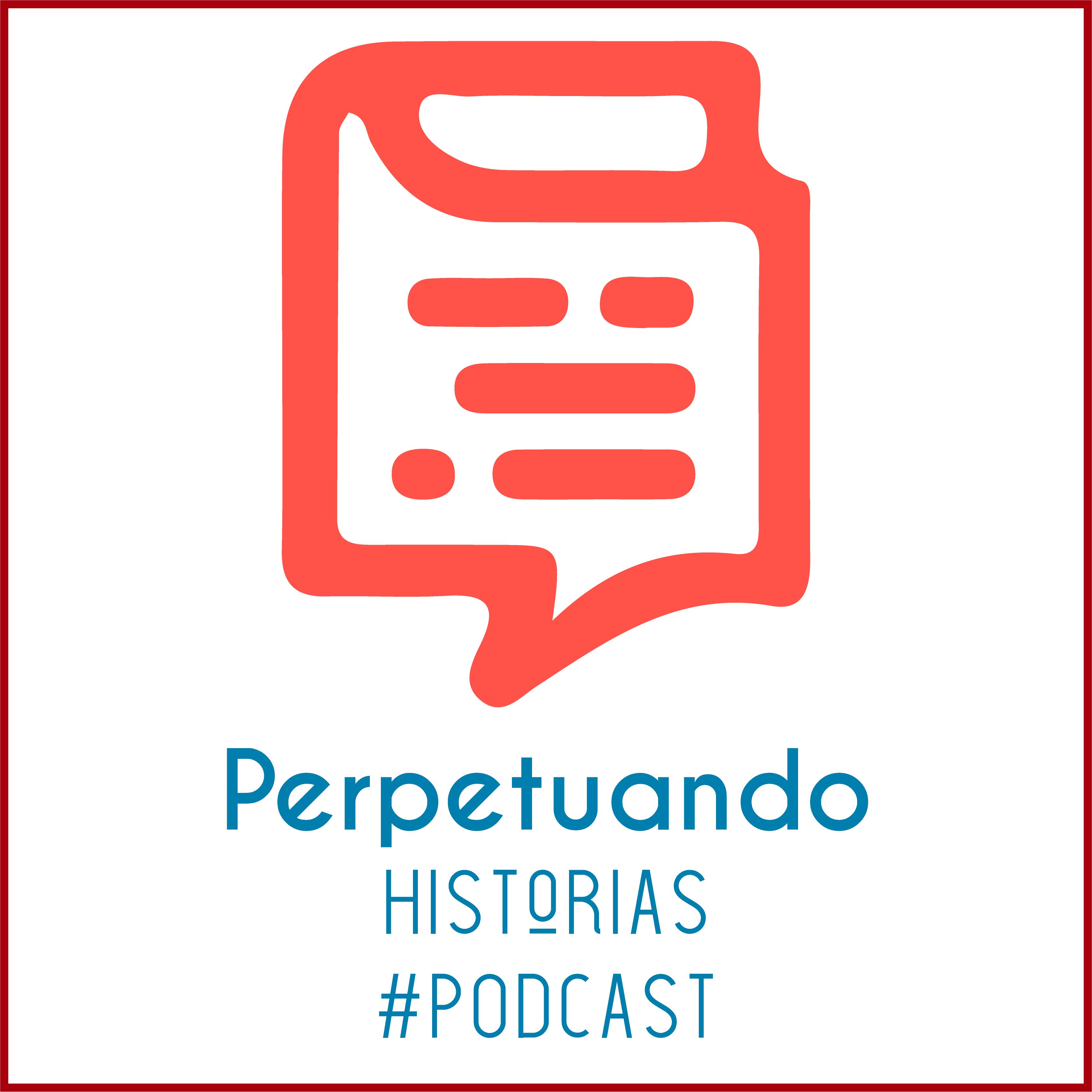 Perpetuando Histórias