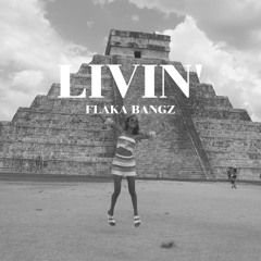 LIVIN'