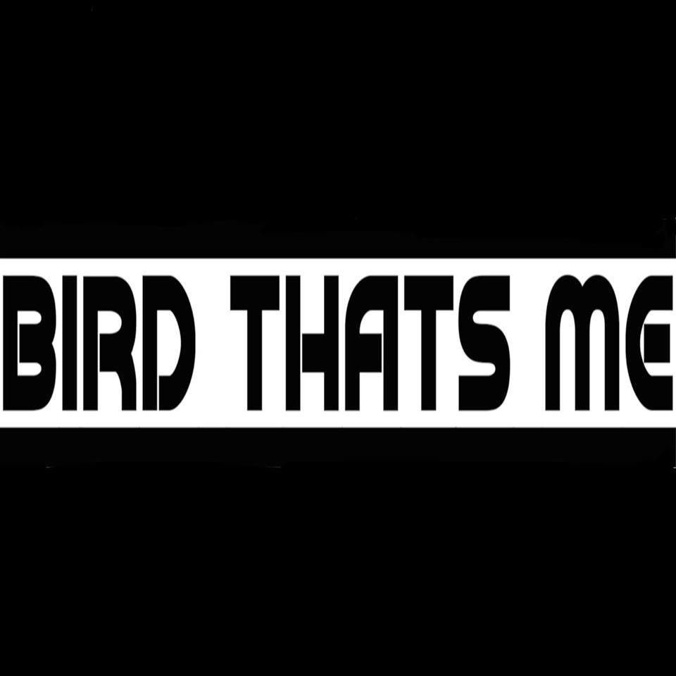 Bird Thats Me