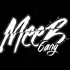 MEEB GANG