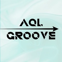AQL GROOVE