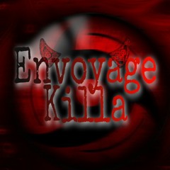 Envoyage Killa 😈