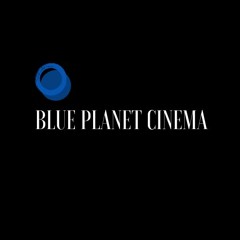 Blue Planet Cinema