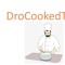 DroCookedThis