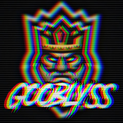 Gooblyss