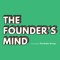 The Founder's Mind