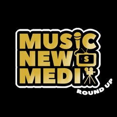 MNMR MusicNewsMediaRoundUp