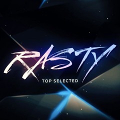 RASTY TOP Selected Mashup 2020