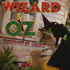 Wizard & Oz