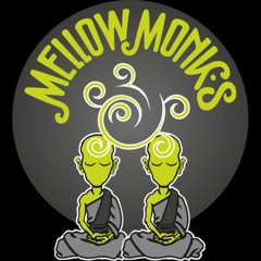 Mellow Monks