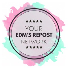 Your EDM's Repost
