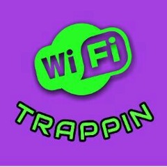 WIFI TRAPPIN