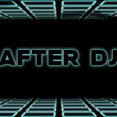 AFTER DJ