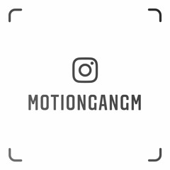 Motion Gang
