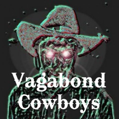 Vagabond Cowboys
