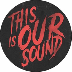 This Is Our Sound