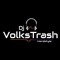 Dj VolksTrash