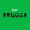 Brugga