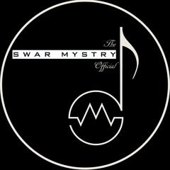 Stream Swar Mystry music | Listen to songs, albums, playlists for free on  SoundCloud