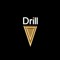 Drill