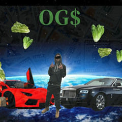 OG Dolla$