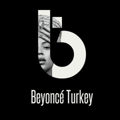 Beyoncé Turkey
