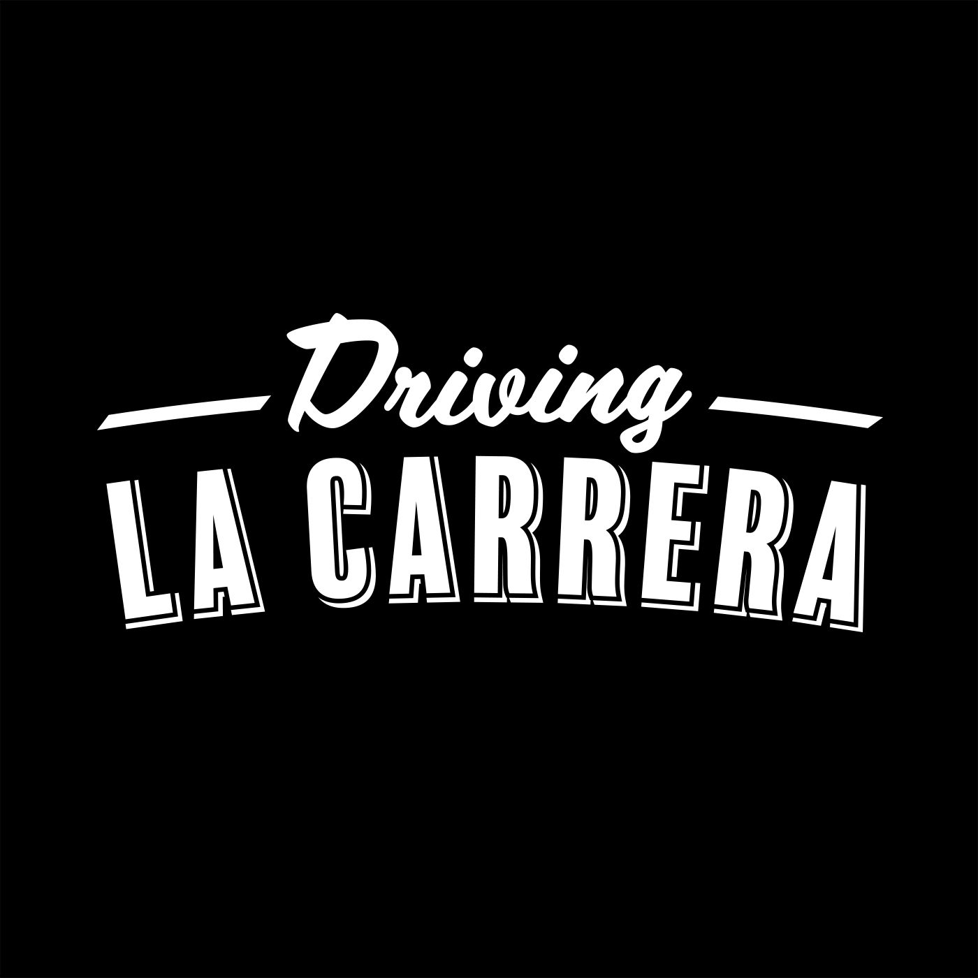 Driving La Carrera