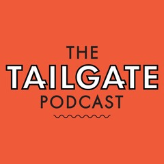 The Tailgate Podcast