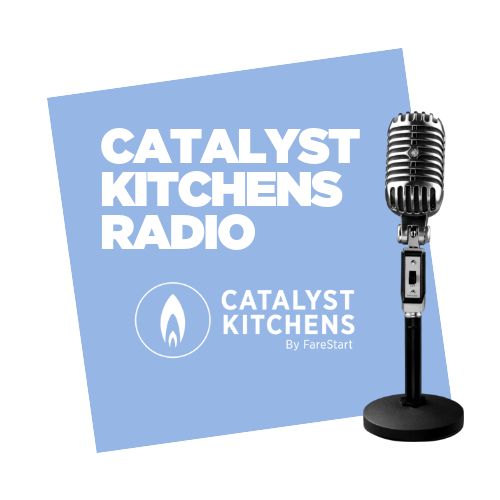 Catalyst Kitchens Radio