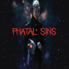 Phatal Sins