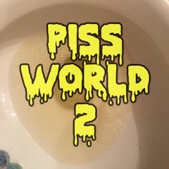 Official Piss World