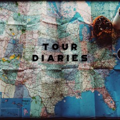 Tour Diaries