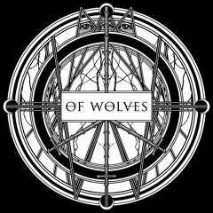OF WOLVES
