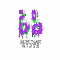 Bobchan Beats| Beat Types |Trap Instrumentals 2022