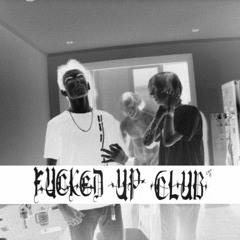 Fucked Up Club