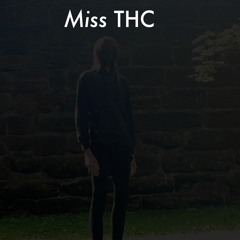 Miss THC