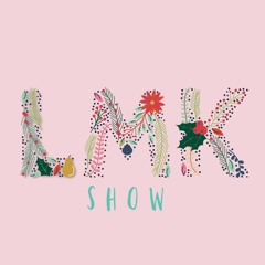 The Let Me Know Show