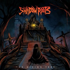 Shadow Roots