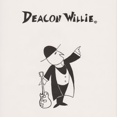 Deacon Willie