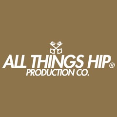ALL THINGS HIP