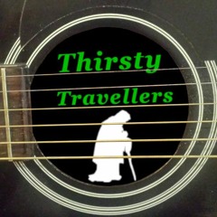 Thirsty Travellers