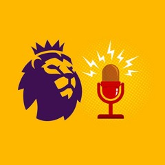 Premier League Preview Podcast