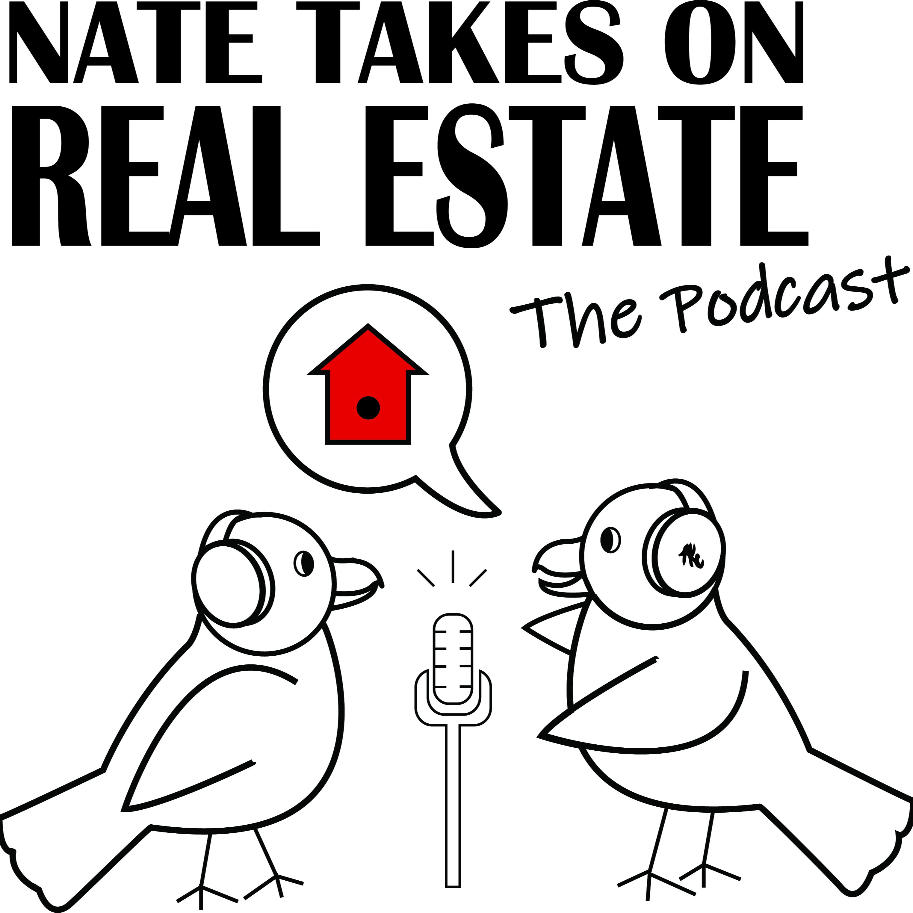 Nate Takes On Real Estate