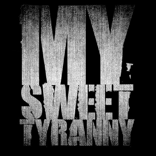 My Sweet Tyranny’s avatar
