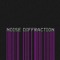 Noise Diffraction
