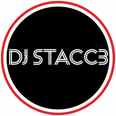 DJ Stacc3