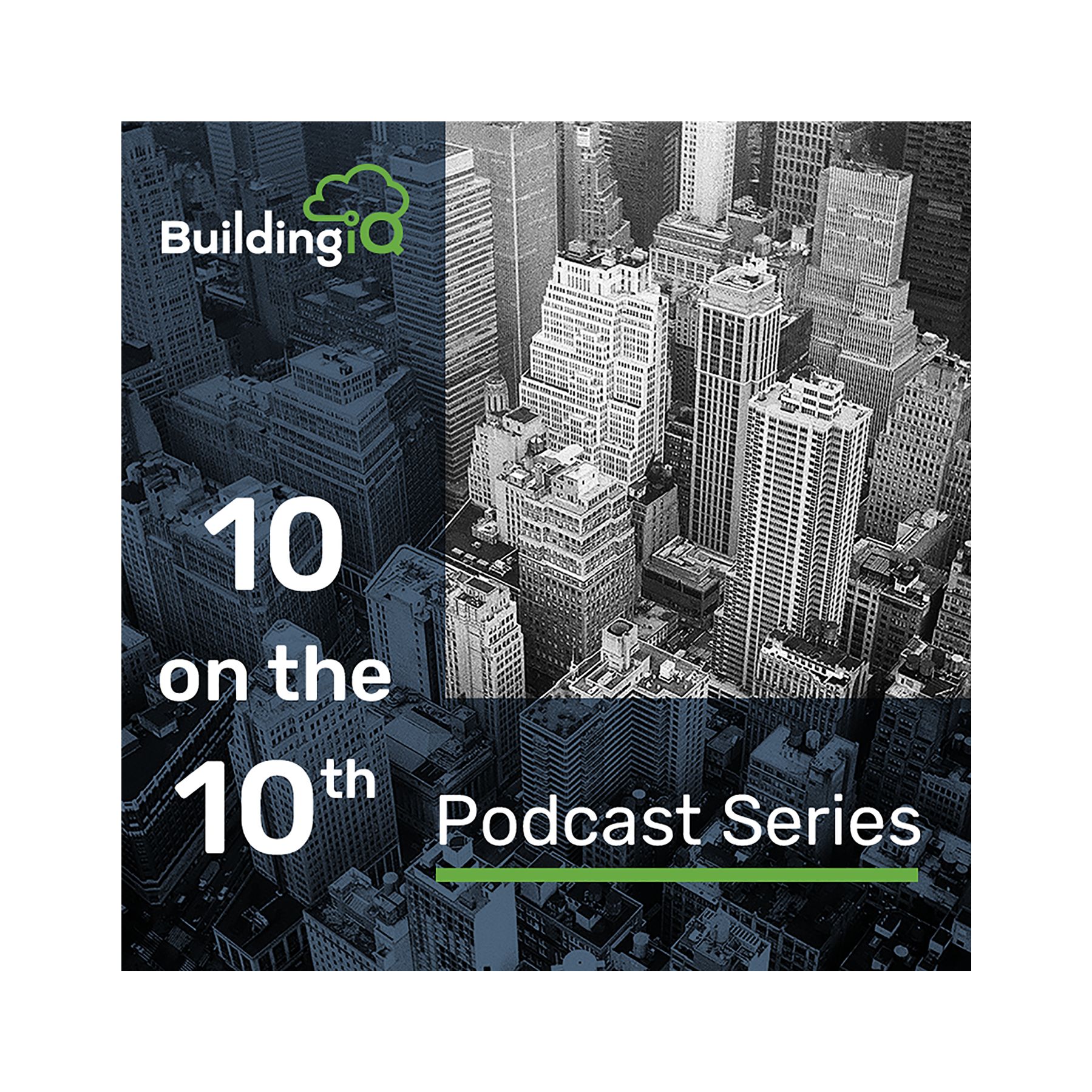 BuildingIQ 10 on the 10th