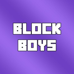 Block Boys