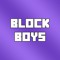 Block Boys