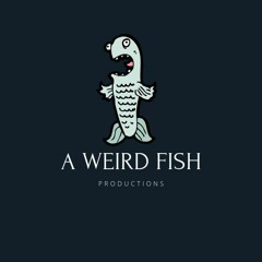 A Weird Fish Productions